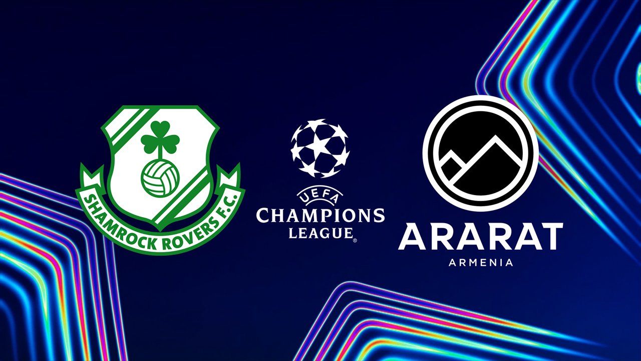 Shamrock Rovers Defeat Ararat-Armenia 2-1 in Champions League